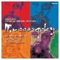 PAAVO JARVI / パーヴォ・ヤルヴィ / MUSSORGSKY:PICTURES AT AN EXHIBITION / ムソルグスキー:展覧会の絵、他