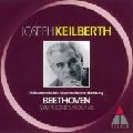 JOSEPH KEILBERTH / ヨーゼフ・カイルベルト / BEETHOVEN: SYMPHONIES NOS.4 & 8 / ベートーヴェン:交響曲第4番&第8番