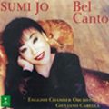 SUMI JO / スミ・ジョー / BEL CANTO / ベル・カント!