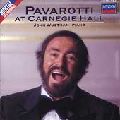 LUCIANO PAVAROTTI / ルチアーノ・パヴァロッティ / AT CARNEGIE HALL 1987