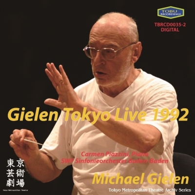 MICHAEL GIELEN / ミヒャエル・ギーレン / 東京ライヴ1992・ヴェーベルン、モーツァルト、マーラー