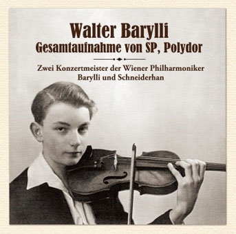 WALTER BARYLLI / ワルター・バリリ / ドイツ・ポリドールSP全録音集