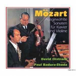 DAVID OISTRAKH / ダヴィド・オイストラフ / モーツァルト:ヴァイオリン・ソナタ選集 (SACD)