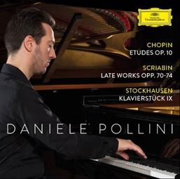 DANIELLE POLLINI / ダニエレ・ポリーニ / CHOPIN, SCRIABIN & STOCKHAUSEN: PIANO WORKS
