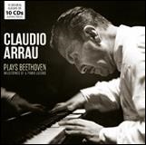 CLAUDIO ARRAU / クラウディオ・アラウ / PLAYS BEETHOVEN - CONCERTOS & SONATAS