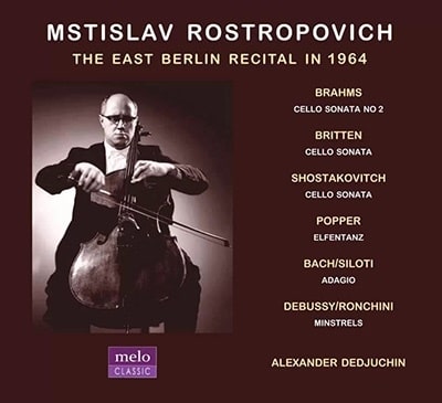 MSTISLAV ROSTROPOVICH / ムスティスラフ・ロストロポーヴィチ / THE EAST BERLIN RECITAL IN 1964