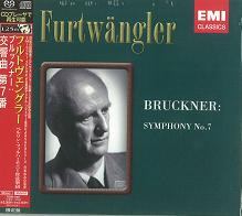 WILHELM FURTWANGLER / ヴィルヘルム・フルトヴェングラー / BRUCKNER: SYMPHONIE NO.7 (ORIGINAL VERSION) / ブルックナー:交響曲第7番