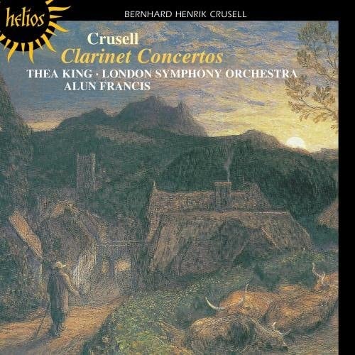 THEA KING / シア・キング / CRUSELL: THE CLARINET CONCERTOS