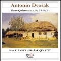 IVAN KLANSKY / イヴァン・クランスキー / DVORAK:PIANO QUINTETS IN A