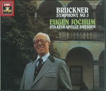 EUGEN JOCHUM / オイゲン・ヨッフム / ブルックナー:交響曲第5番