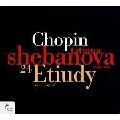 TATIANA SHEBANOVA / タチャーナ・シェバノワ / CHOPIN:24 ETIUDY / ショパン:24の練習曲