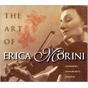 ERICA MORINI / エリカ・モリーニ / “ウィーンのエレガンス” エリカ・モリーニの芸術
