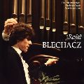 RAFAL BLECHACZ / ラファウ・ブレハッチ / THE 15TH INTERNATIONAL FREDERICK CHOPIN PIANO COMPETITION / ショパン・コンクール・ライヴ2005 ラファウ・ブレハッチ1
