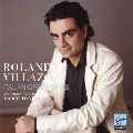 ROLANDO VILLAZON / ロランド・ビリャソン / ITALIAN OPERA ARIAS / イタリア・オペラ・アリア集