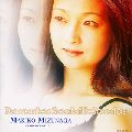 MAKIKO MIZUNAGA / 水永牧子 / SCARLATTI: SONATAS / D.スカルラッティ:ソナタ集