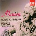 VICTORIA DE LOS ANGELES / ビクトリア・デ・ロス・アンヘレス / MASSENET: MANON / マスネ:歌劇「マノン」全曲