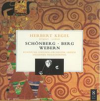 HERBERT KEGEL / ヘルベルト・ケーゲル / SCHONBERG・BERG・WEBERN