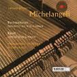 ARTURO BENEDETTI  MICHELANGELI / アルトゥーロ・ベネデッティ・ミケランジェリ / RACHMANINOV: PIANO CONCERTO NO.4 / RAVEL: PIANO CONCERTO IN G