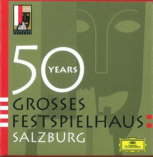 VARIOUS ARTISTS (CLASSIC) / オムニバス (CLASSIC) / 50 YEARS GROSSES FESTSPIELHAUS SALZBURG / ザルツブルク祝祭大劇場開場50周年記念盤
