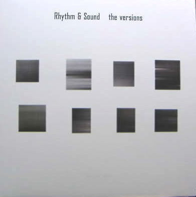 RHYTHM & SOUND / VERSIONS