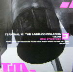 V.A. / TERMINAL M The Labelcimpination Volume.3-MIXED BY ERIC SNEO)