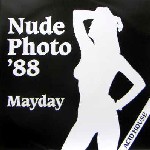 MAYDAY / Nude Photo '88