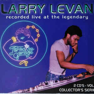 LARRY LEVAN / ラリー・レヴァン / Recorded Live At The Legendary