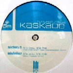 KASKADE / It's You,Its Me