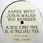 KANYE WEST (Ye) / カニエ・ウェスト (イェ) / Jesus Walks The Remixes