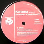 KARIZMA / カリズマ / Return Of The K-Man EP