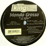 MONDO GROSSO / モンド・グロッソ / Life