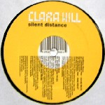 CLARA HILL / Silent Distance