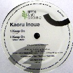 KAORU INOUE / 井上薫 / Keep On