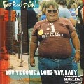 FATBOY SLIM / ファットボーイ・スリム / You've Come A Long Way Baby
