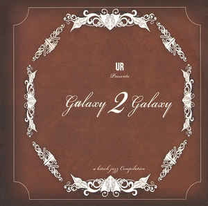 GALAXY 2 GALAXY / ギャラクシー2ギャラクシー / Hitech Jazz Compilation