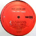 ROY DAVIS JR. / ロイ・デイヴィスJr. / Lost Tapes