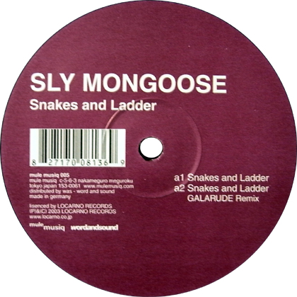 SLY MONGOOSE / スライマングース / Snakes And Ladder