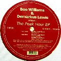 BOO WILLIAMS & DEMARKUS LEWIS / Peak Hour EP