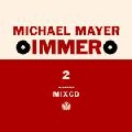 MICHAEL MAYER / ミヒャエル・マイヤー / Immer 2