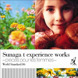 TATSUO SUNAGA / 須永辰緒 / World Standard.06 - Pieces Pour Les Femmes