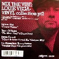 V.A.(GROOVE BOX,TEARS OF VELVA,PEVEN EVERETT...) / Mix The Vibe:Louie Vega Vinyl