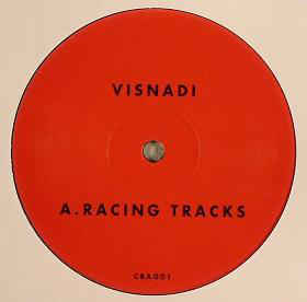 VISNADI/ARMANDO / Racing Tracks/Downfall(Derrick Carter Edit)