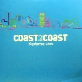 KARIZMA / カリズマ / Coast 2 Coast LP02