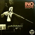 INO HIDEFUMI / イノヒデフミ / Hymne A Lamour/+2°C