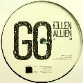 ELLEN ALLIEN / エレン・エイリアン / Go