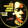 KEVIN SAUNDERSON / ケヴィン・サンダーソン / History Elevate 2