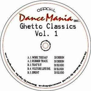 DJ DEEON & DJ SLUGO / Ghetto Classics Vol.1