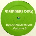 MEMBERS ONLY (JAMAL MOSS) / HISTORICAL ARCHIVES VOLUME 8
