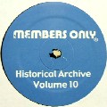 MEMBERS ONLY (JAMAL MOSS) / HISTORICAL ARCHIVES VOLUME 10