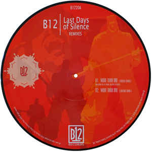 B12 / Last Days Of Silence(Remixes)